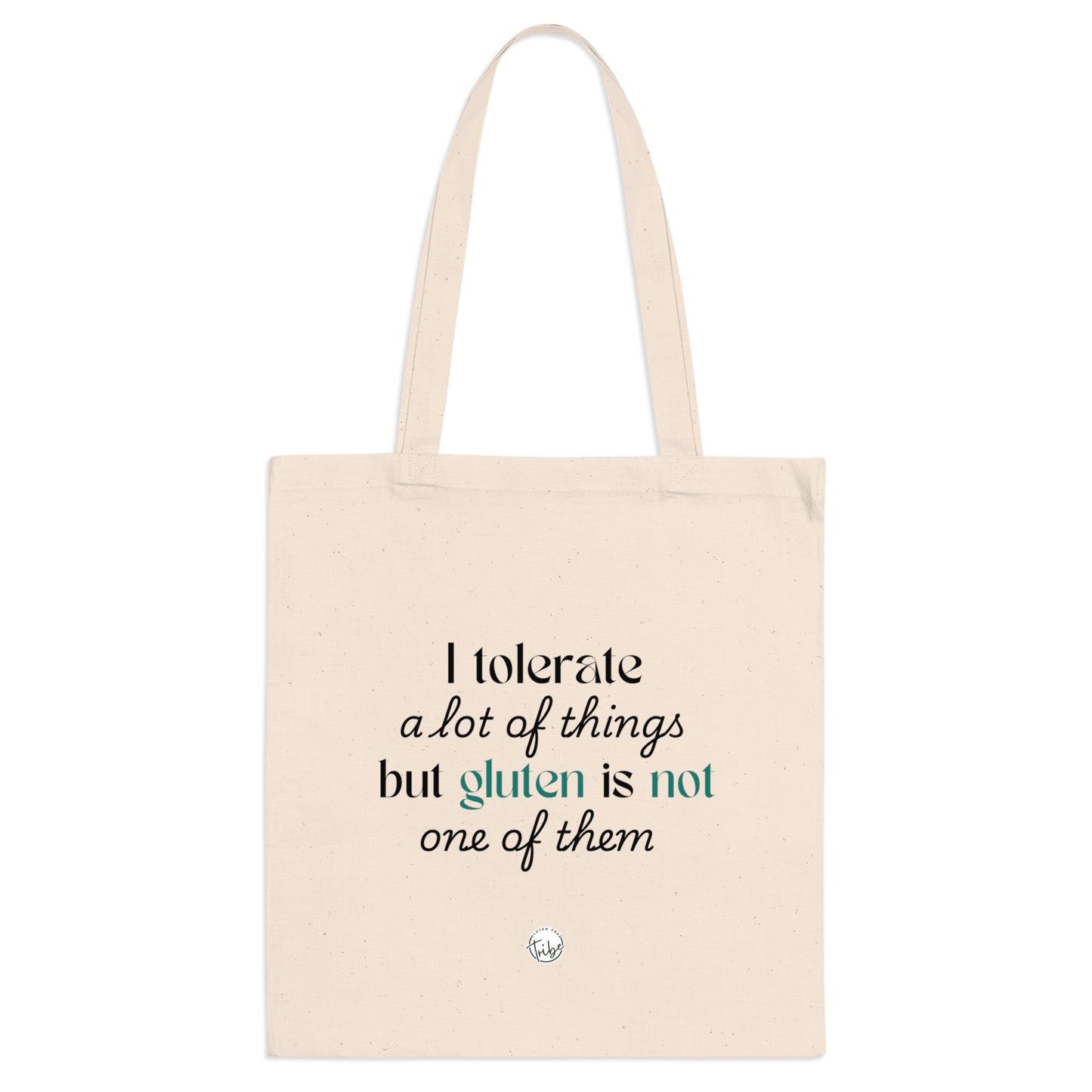 "Intolerant to Gluten" Tote Bag