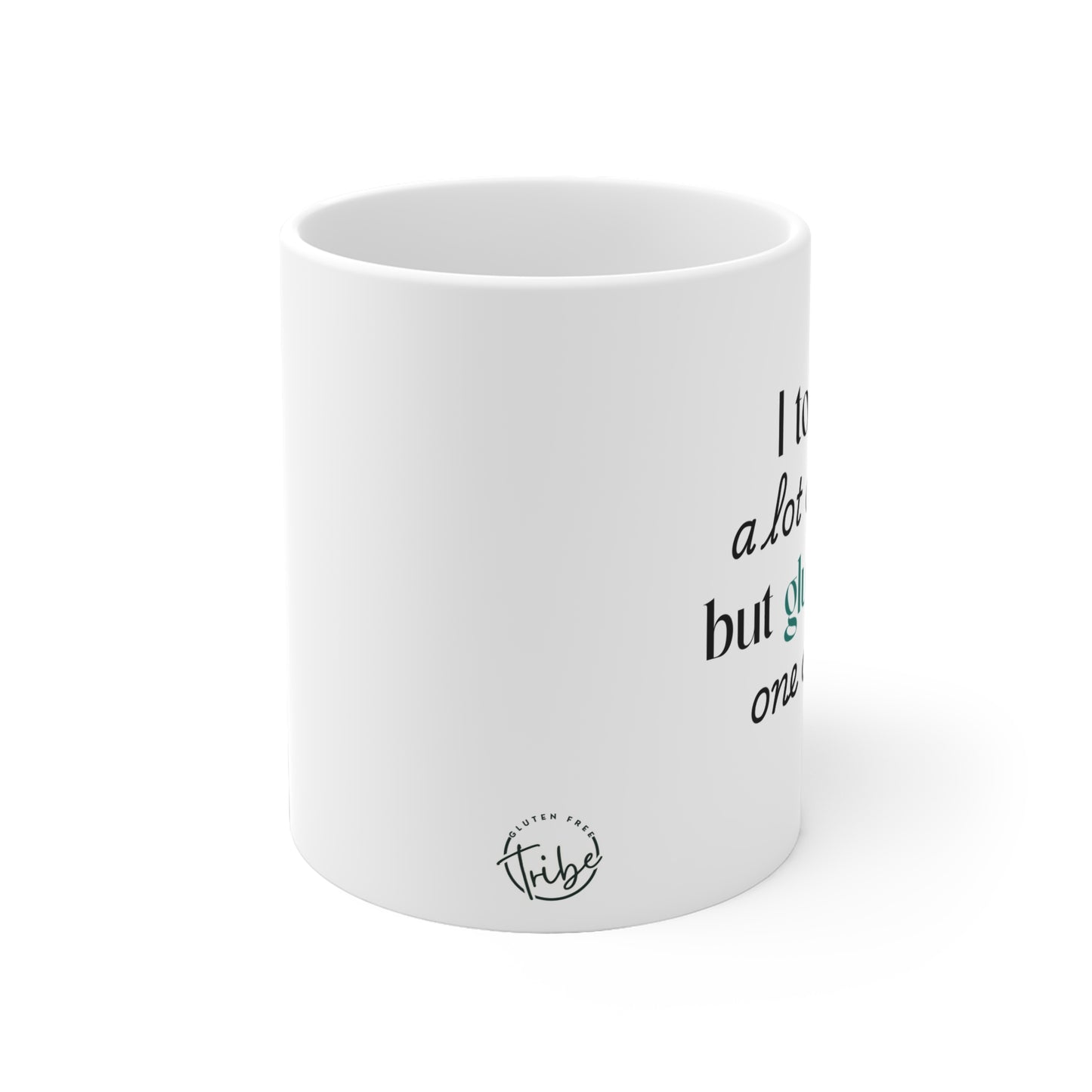 "Intolerant to Gluten" Mug
