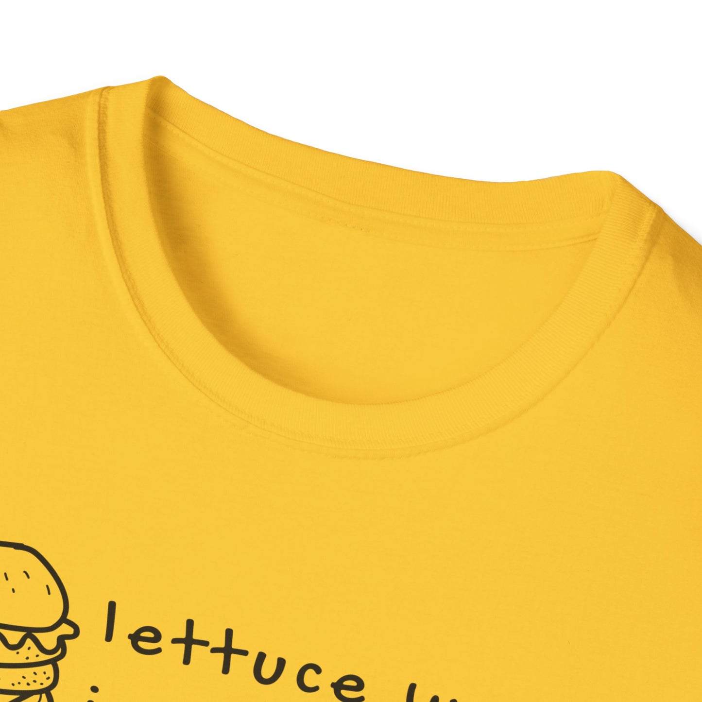 "Lettuce Wrap Is Not a Bun" Gluten Free T-Shirt