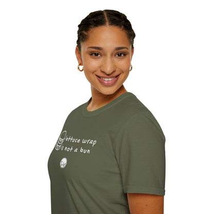 "Lettuce Wrap Is Not a Bun" Gluten Free T-Shirt