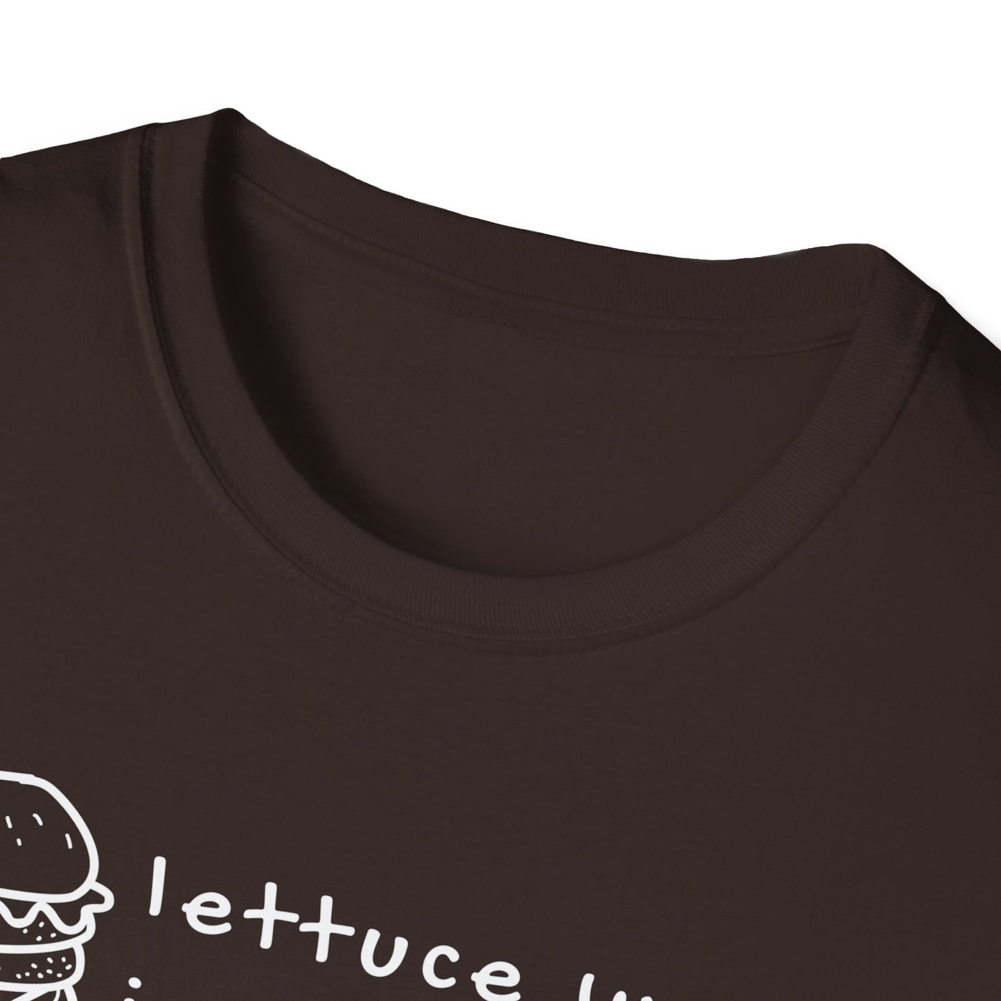 "Lettuce Wrap Is Not a Bun" Gluten Free T-Shirt