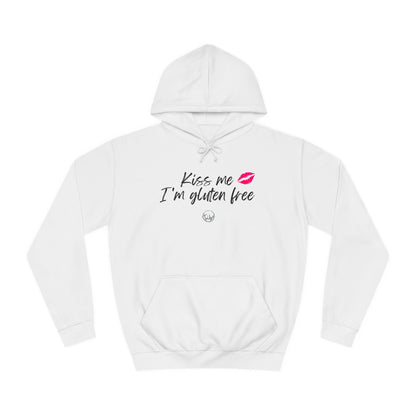 "Kiss Me I'm Gluten Free" Hoodie