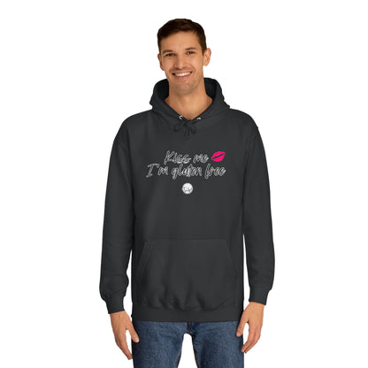 "Kiss Me I'm Gluten Free" Hoodie