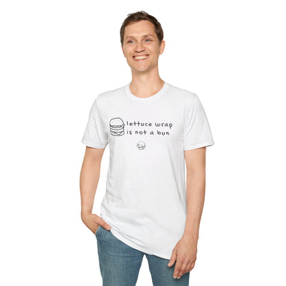 "Lettuce Wrap Is Not a Bun" Gluten Free T-Shirt