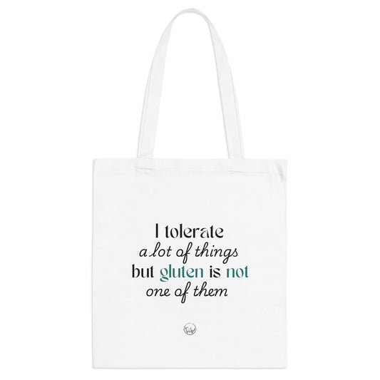 "Intolerant to Gluten" Tote Bag